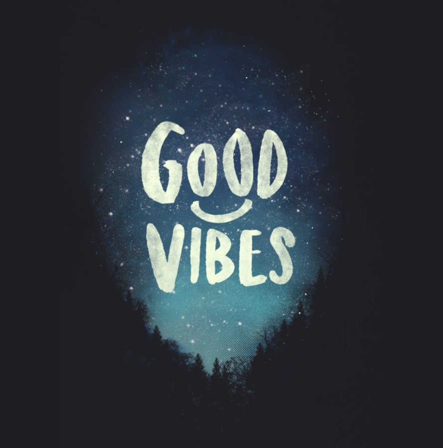 Good Vibes Wallpapers