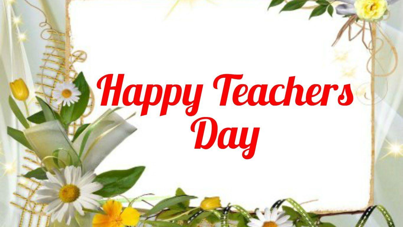 Happy Teachers Day Images Wallpapers