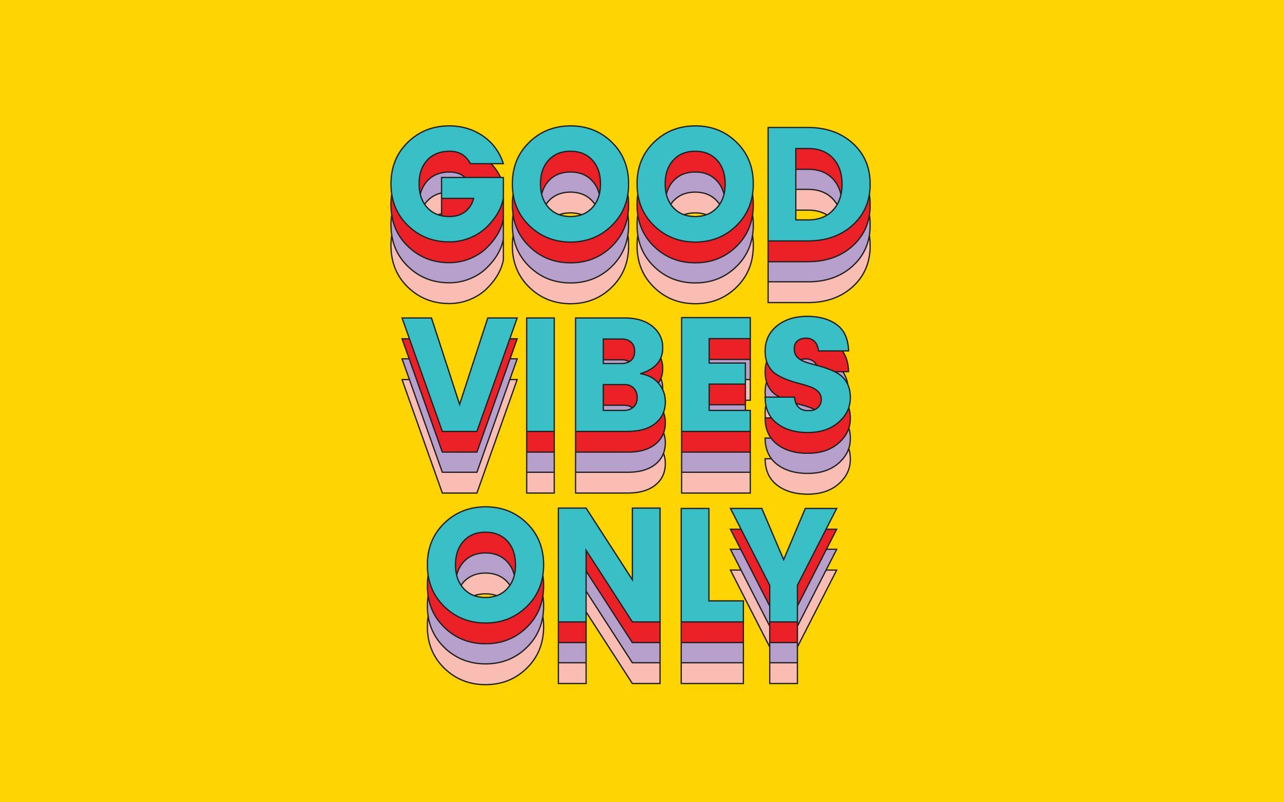 Happy Vibes Wallpapers