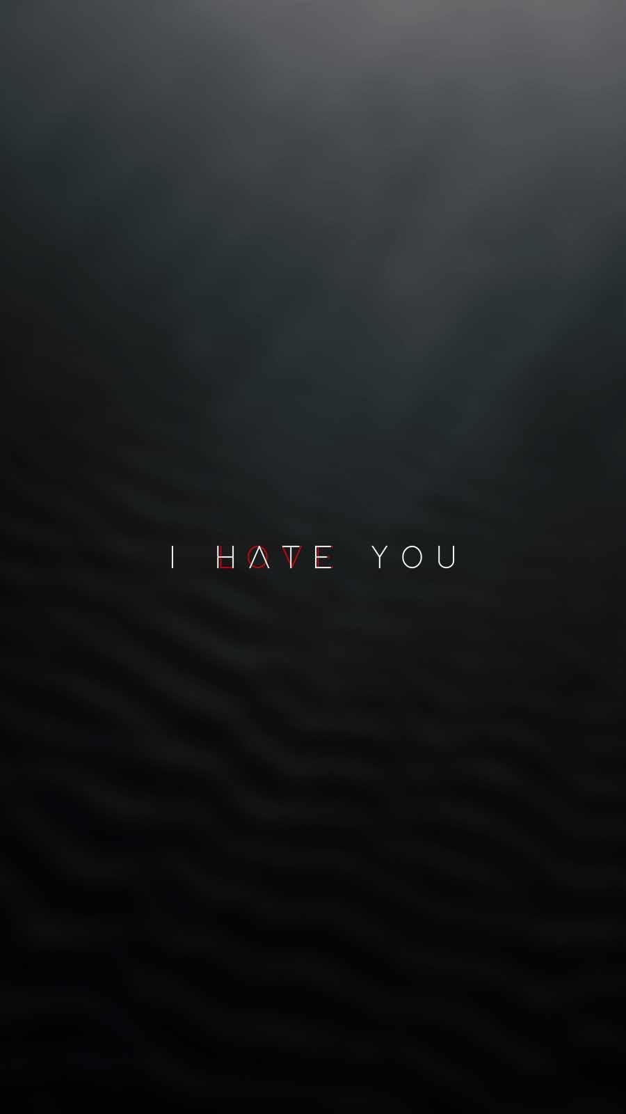 Hate You Wallpapers