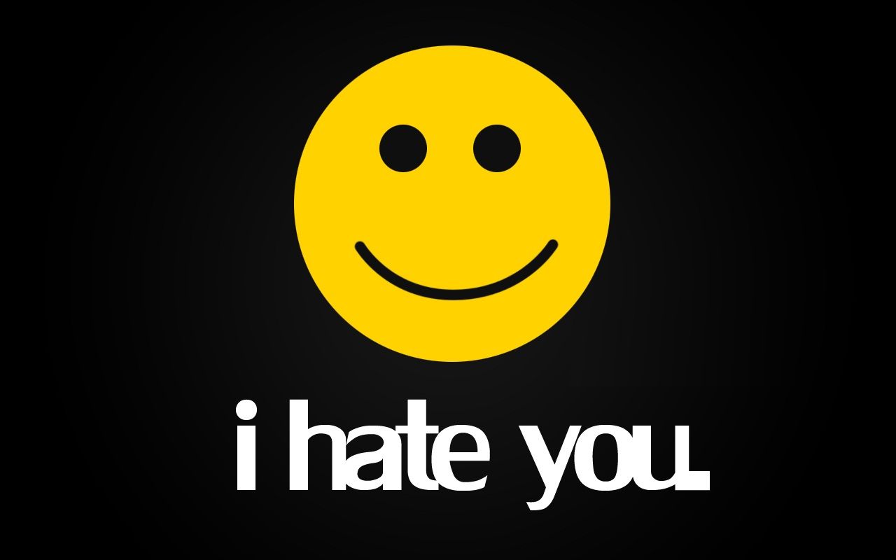 Hate You Wallpapers