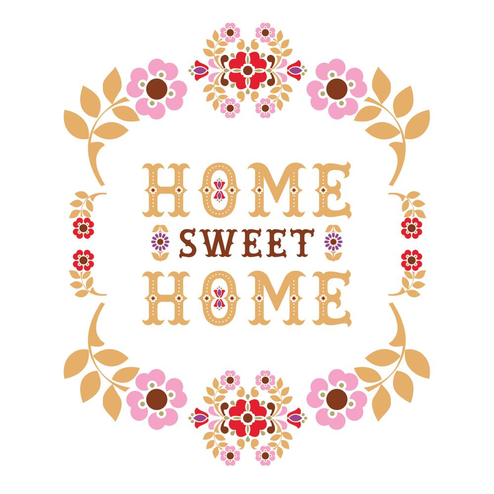 Home Sweet Home Wallpapers