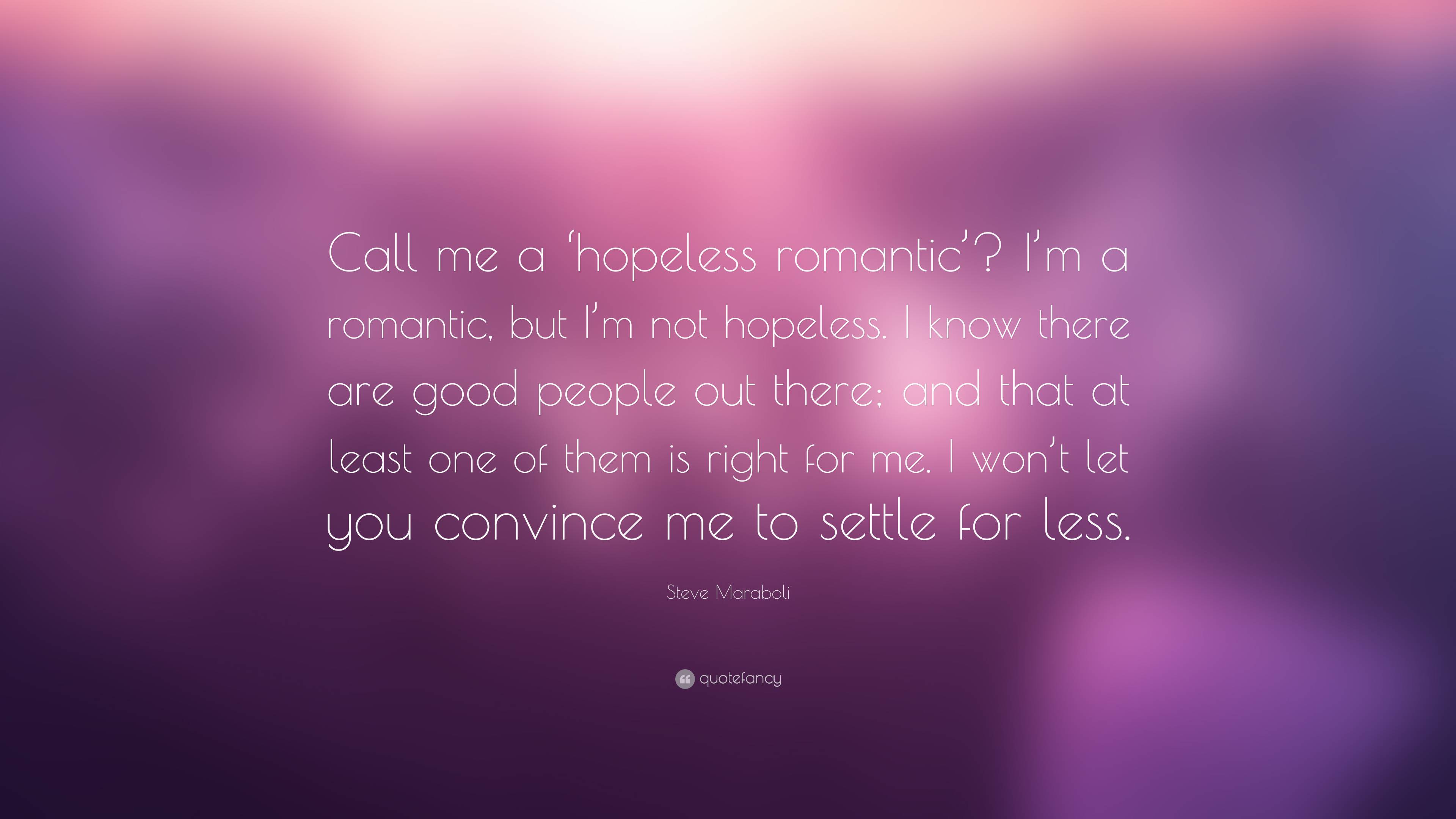 Hopeless Romantic Wallpapers