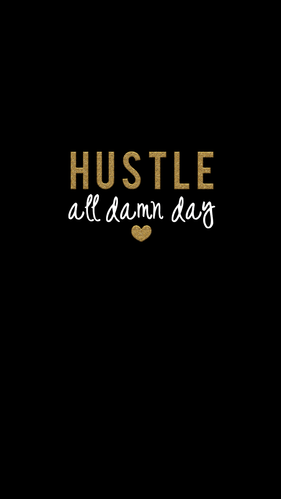 Hustle Iphone Wallpapers