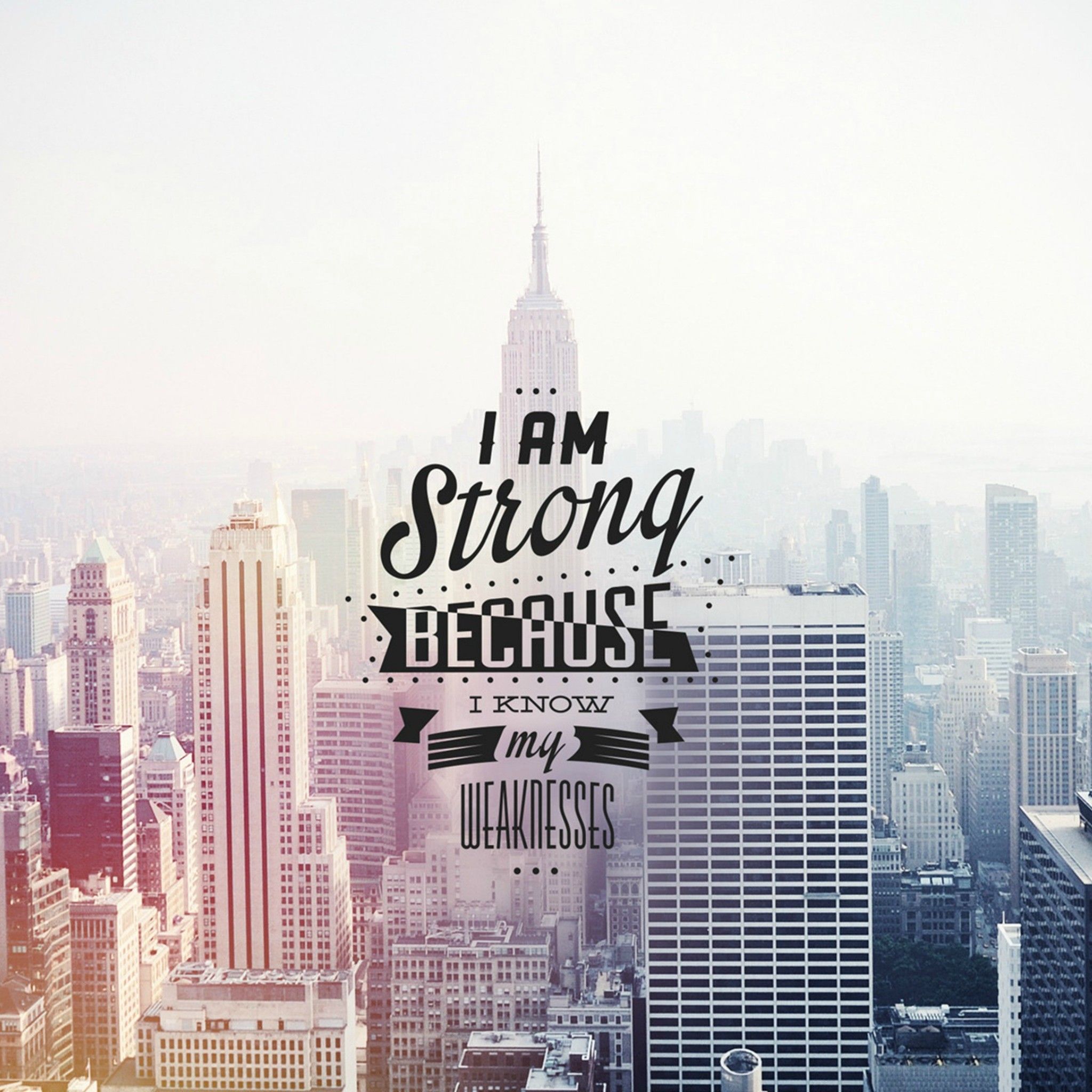 I Am Strong Wallpapers