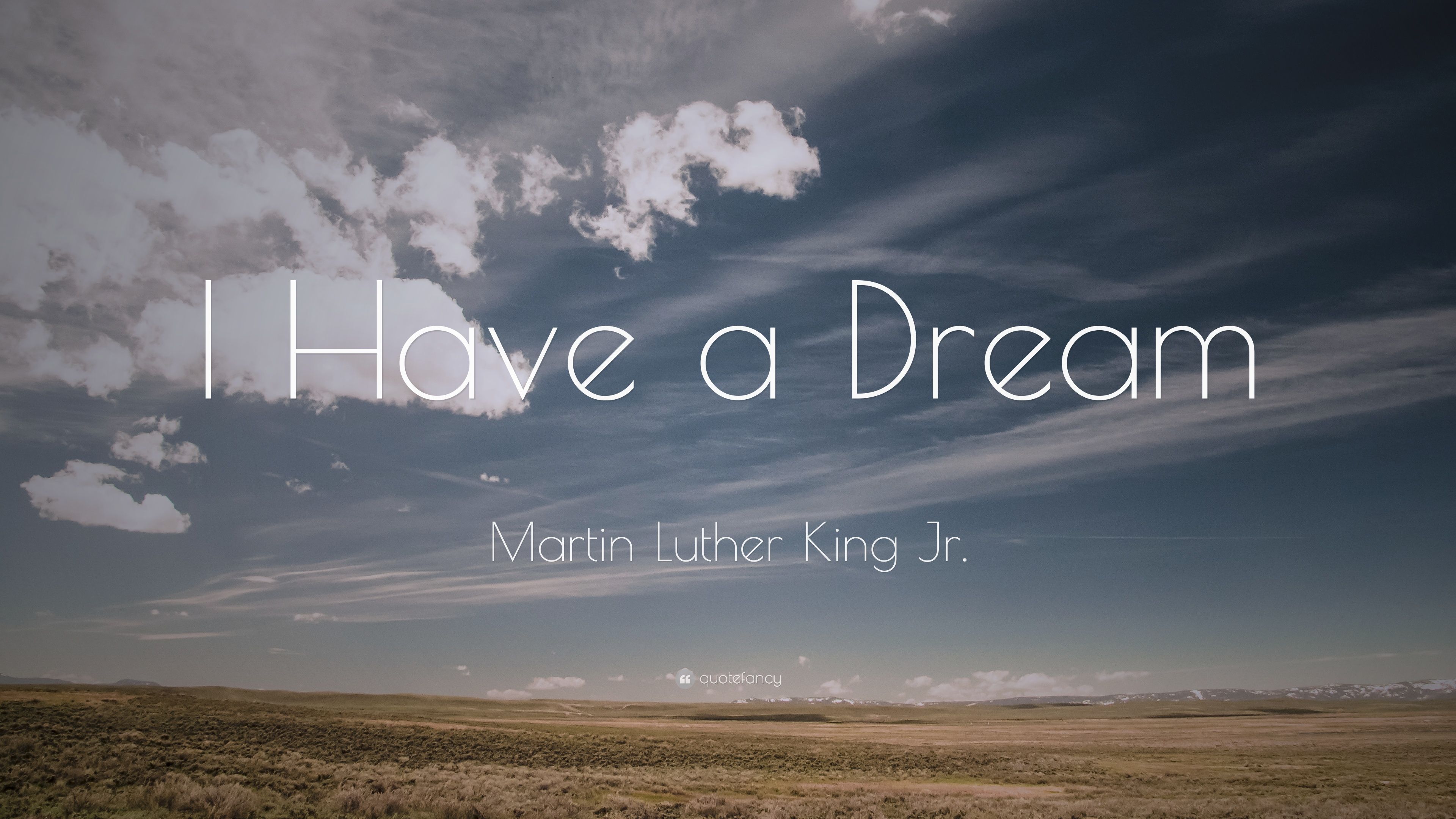 I Have A Dream Wallpapers