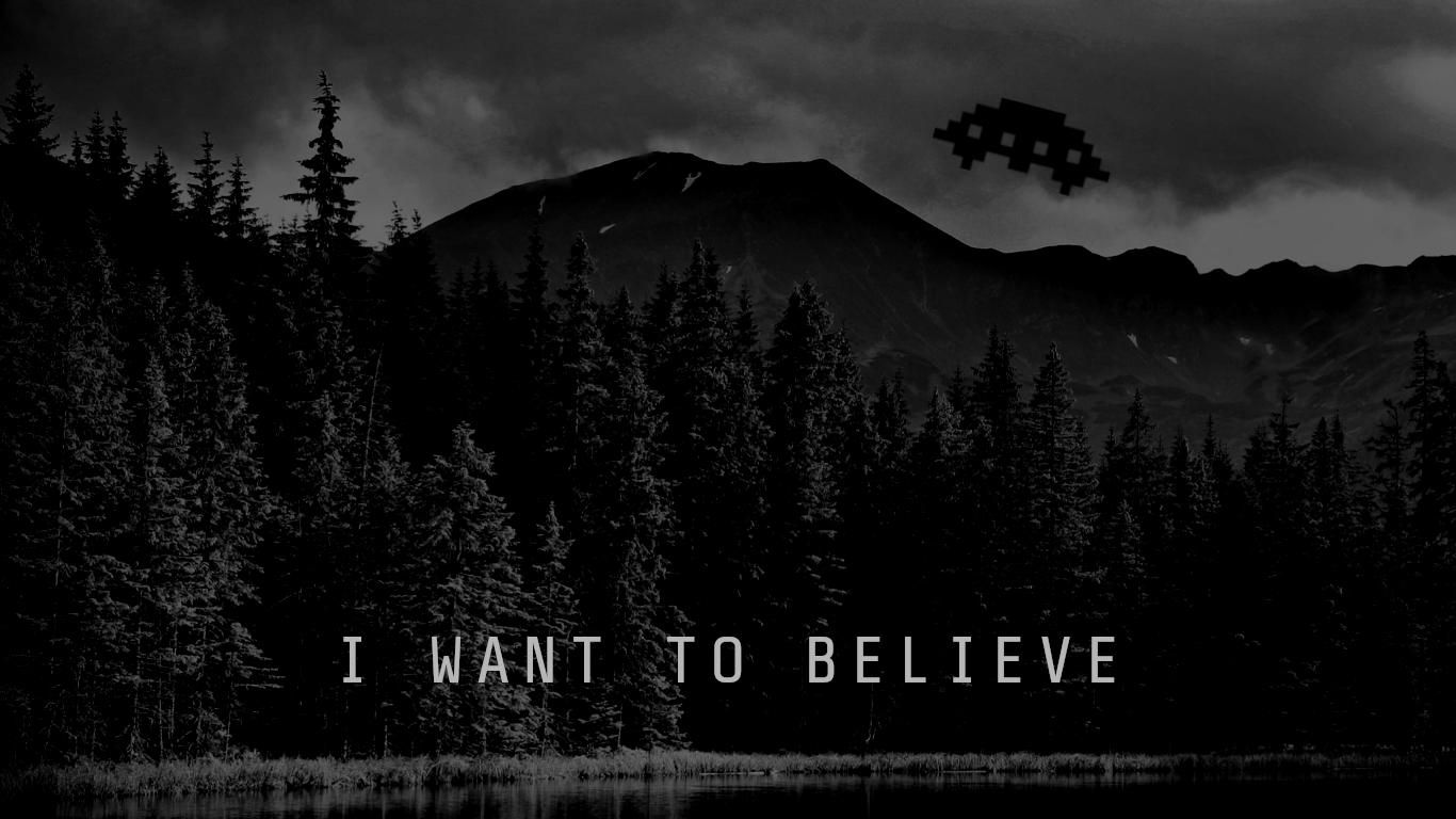 I Want To Believe Wallpapers