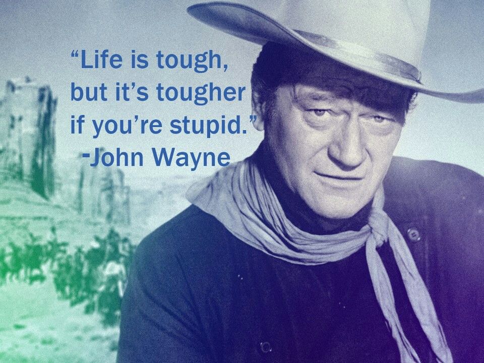 John Wayne Quotes Wallpapers