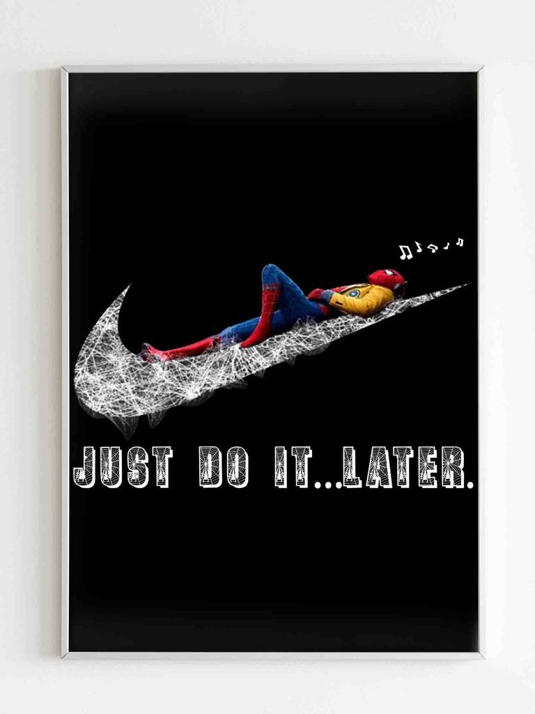 Just Do It Later Wallpapers