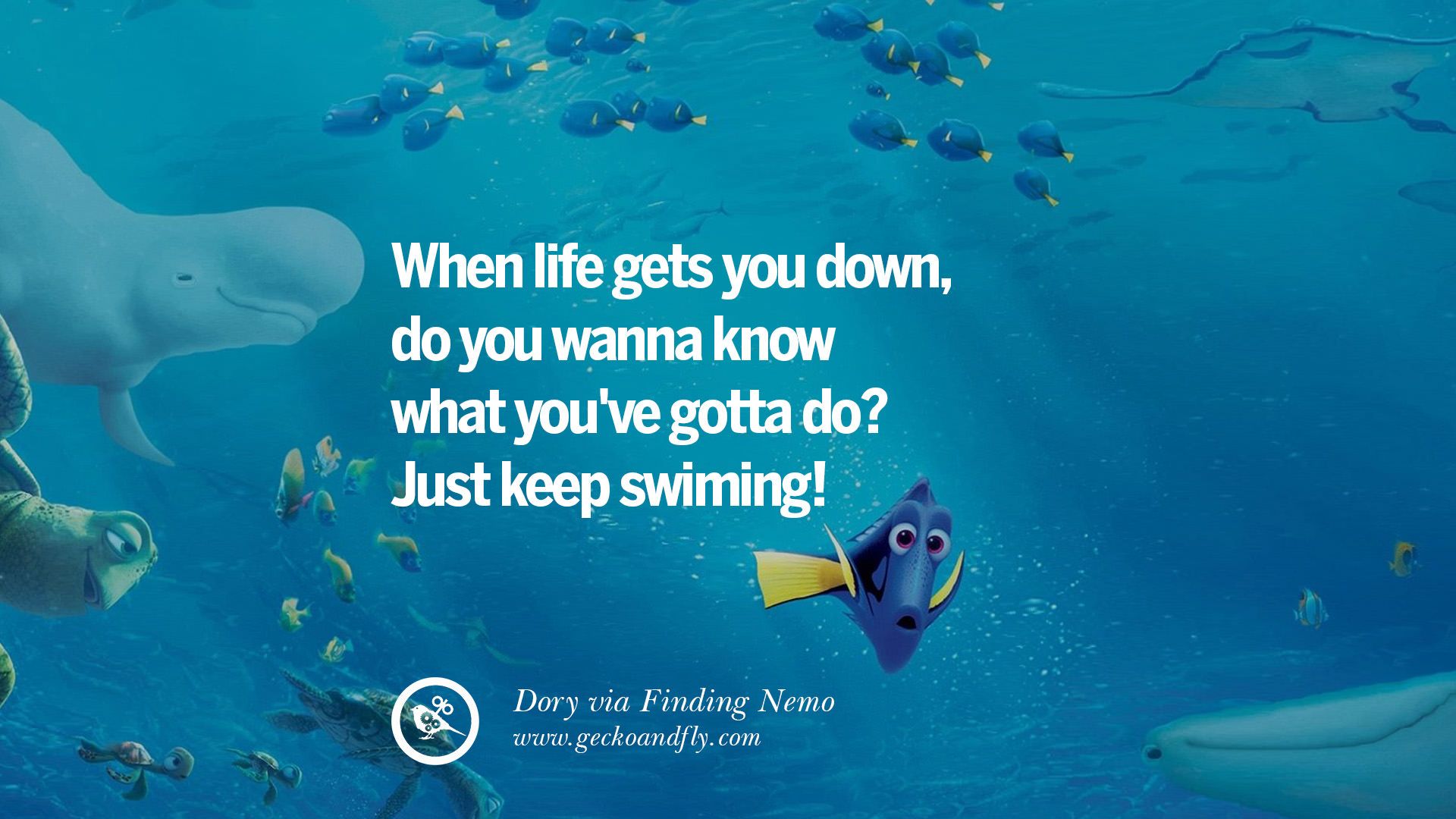 Just Keep Swimming Wallpapers