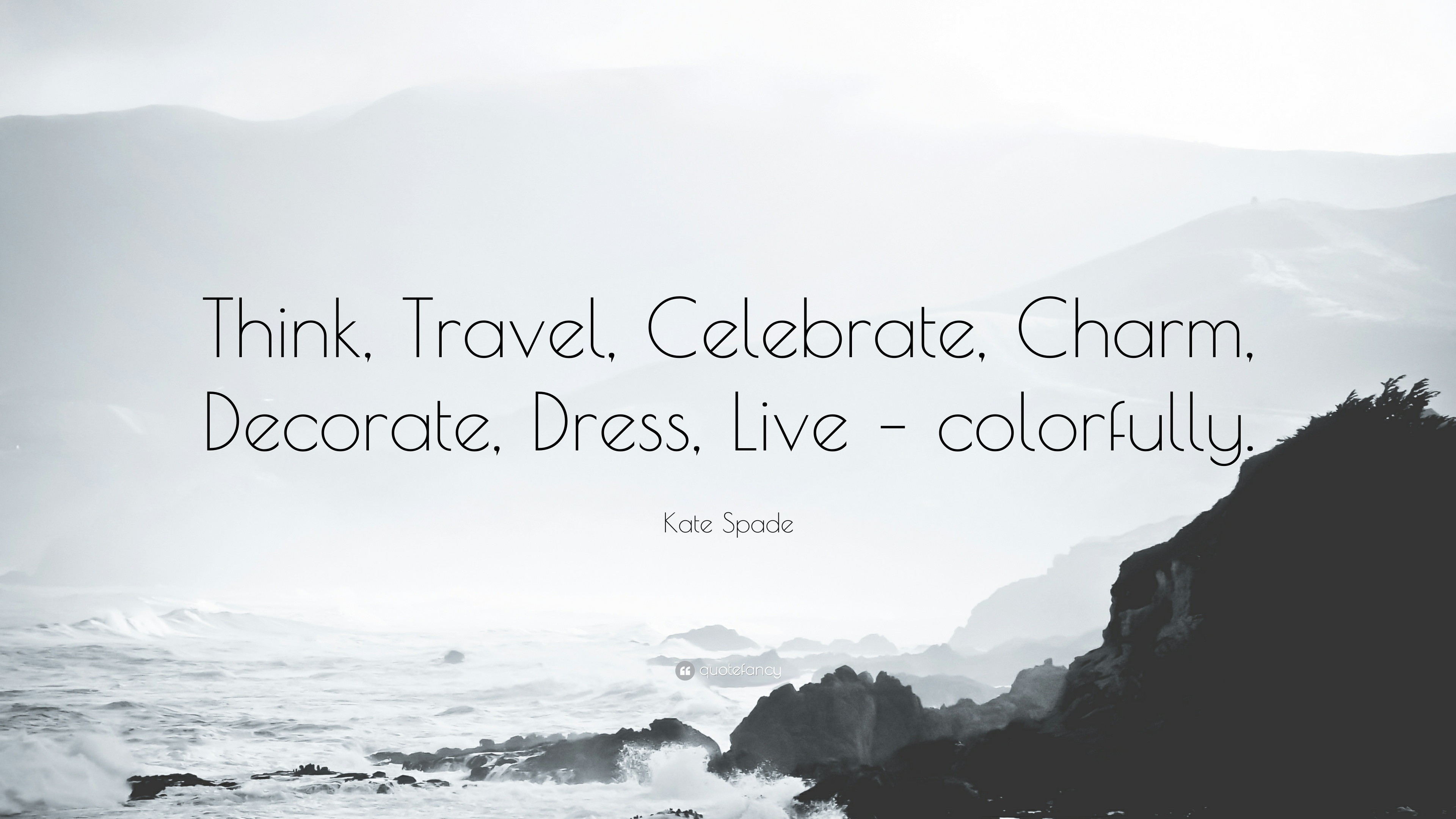 Kate Spade Quote Desktop Wallpapers