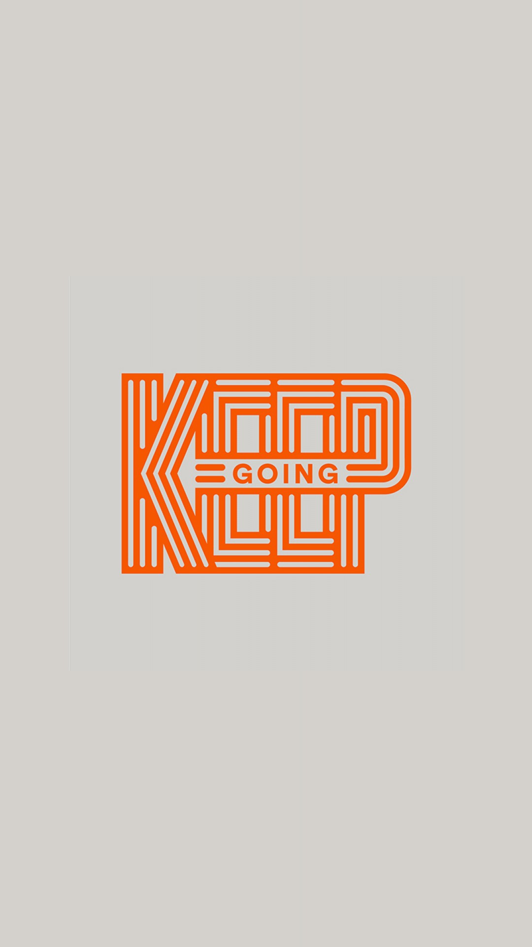 Keep Going Wallpapers