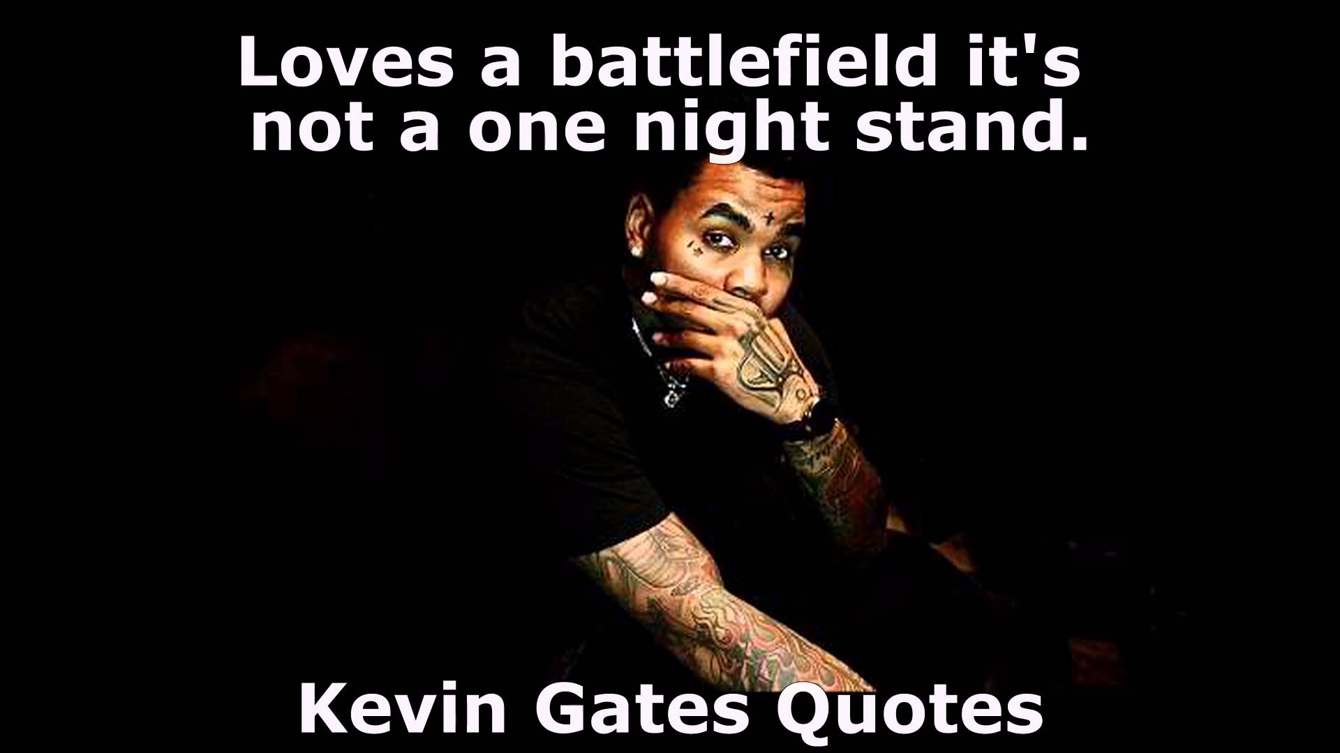 Kevin Gates Quotes Wallpapers