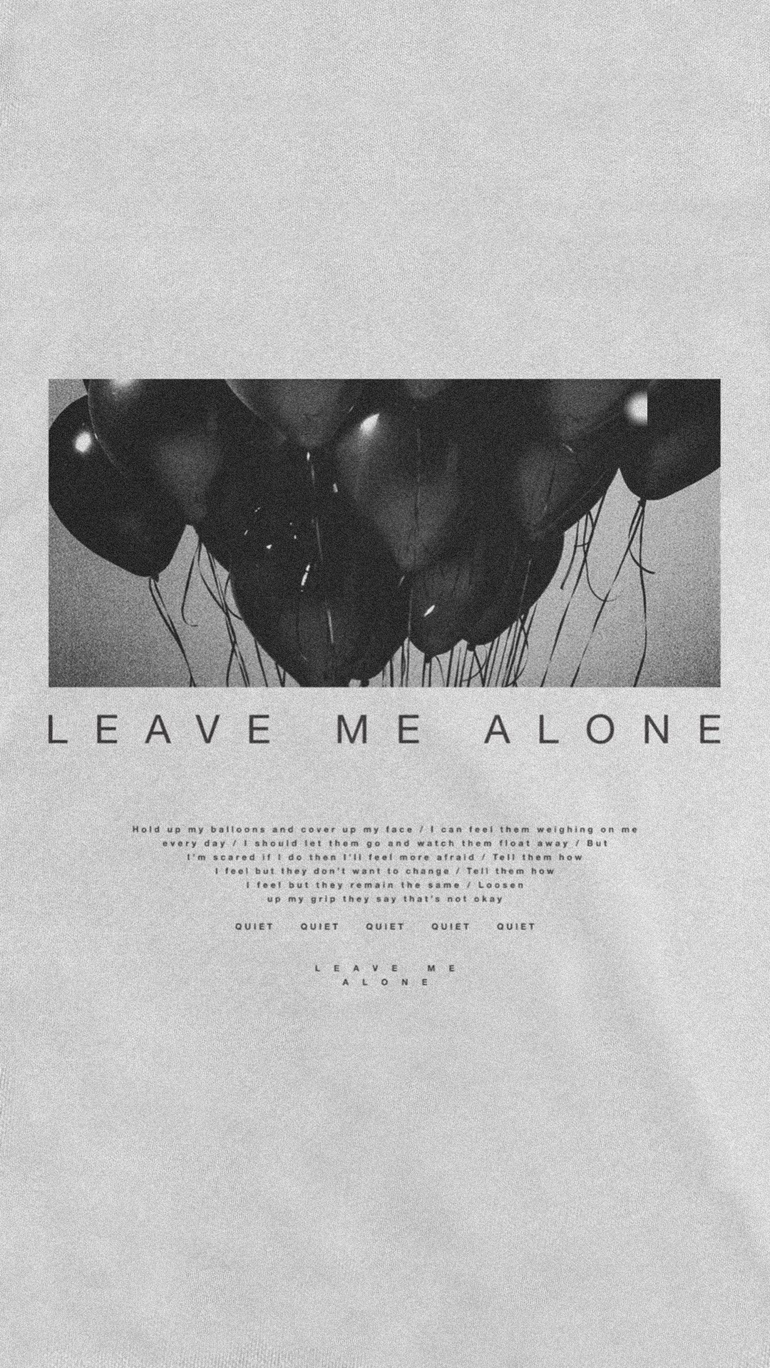 Leave Me Alone Wallpapers