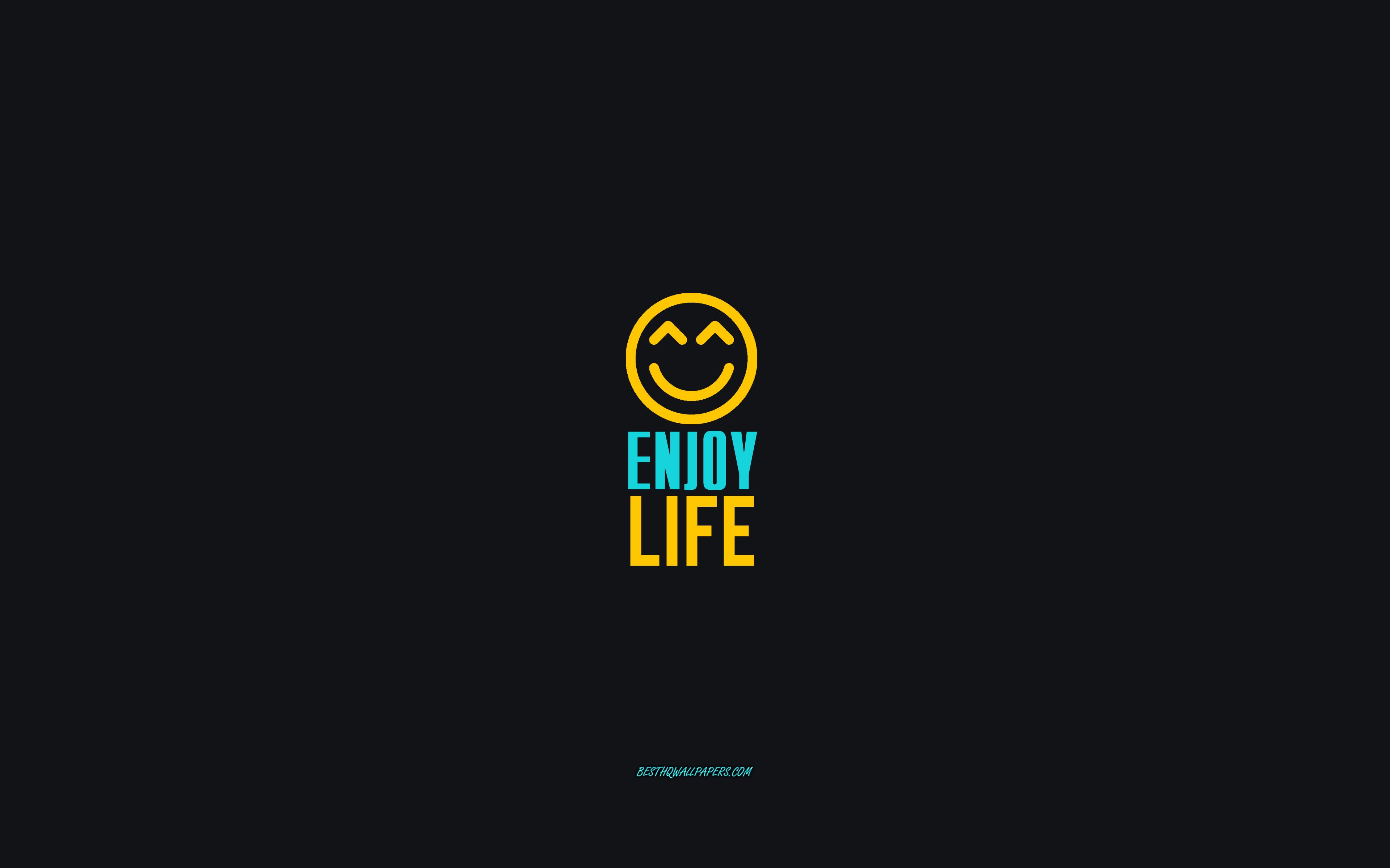 Life Enjoy Wallpapers