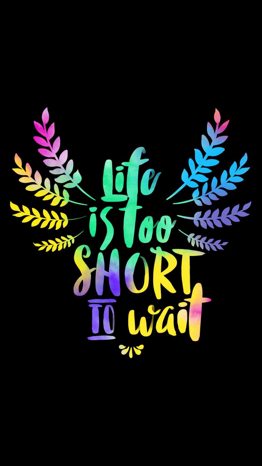 Life Is Short Wallpapers