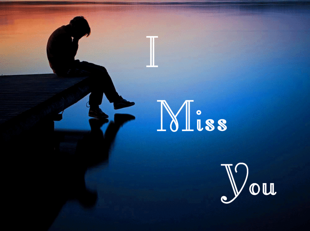 Missing You Wallpapers