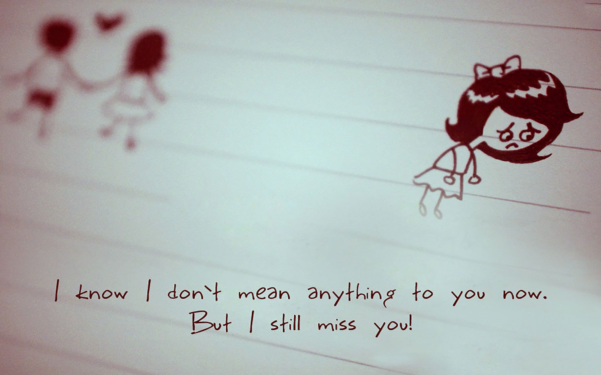 Missing You Wallpapers