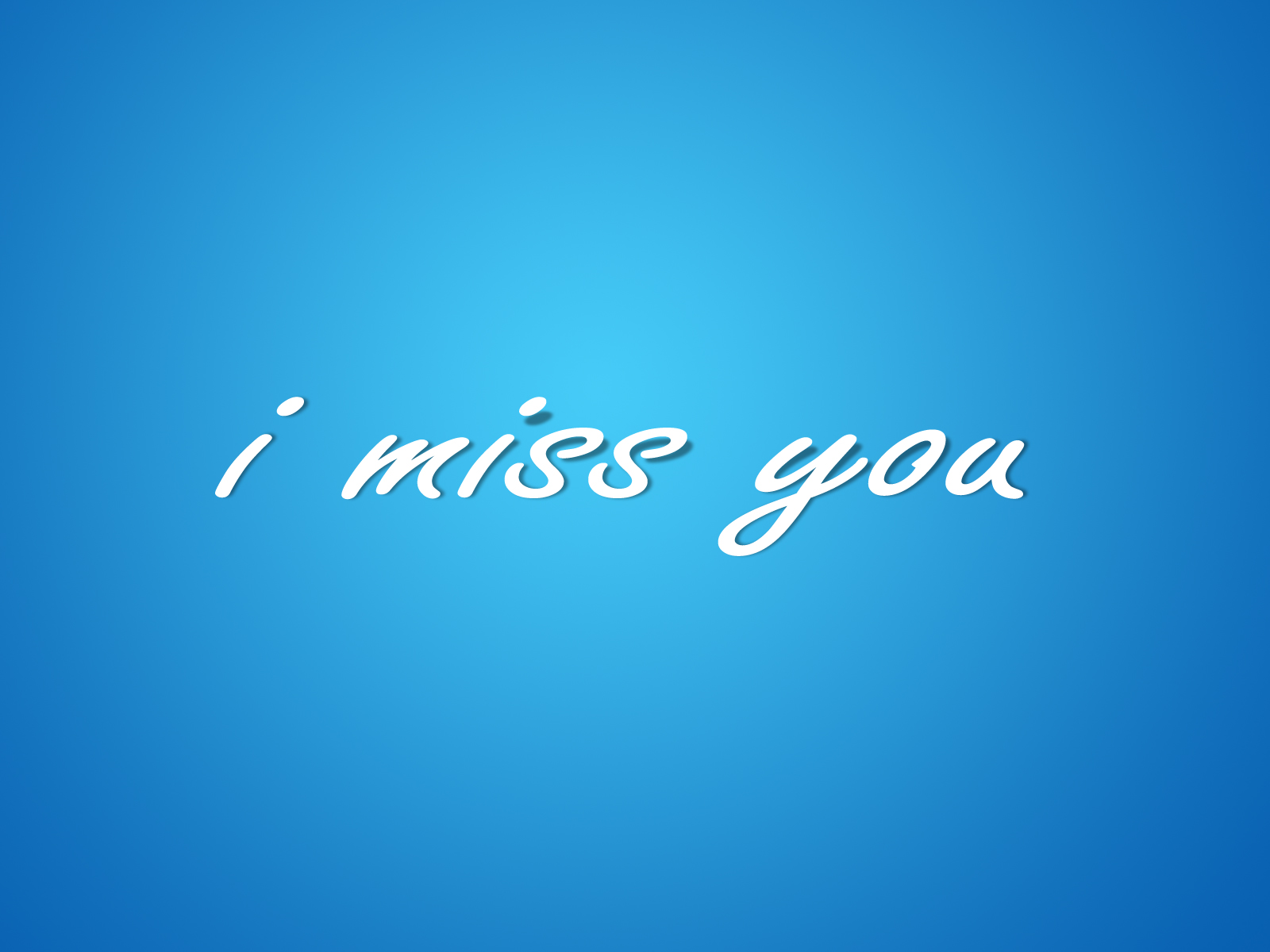 Missing You Wallpapers