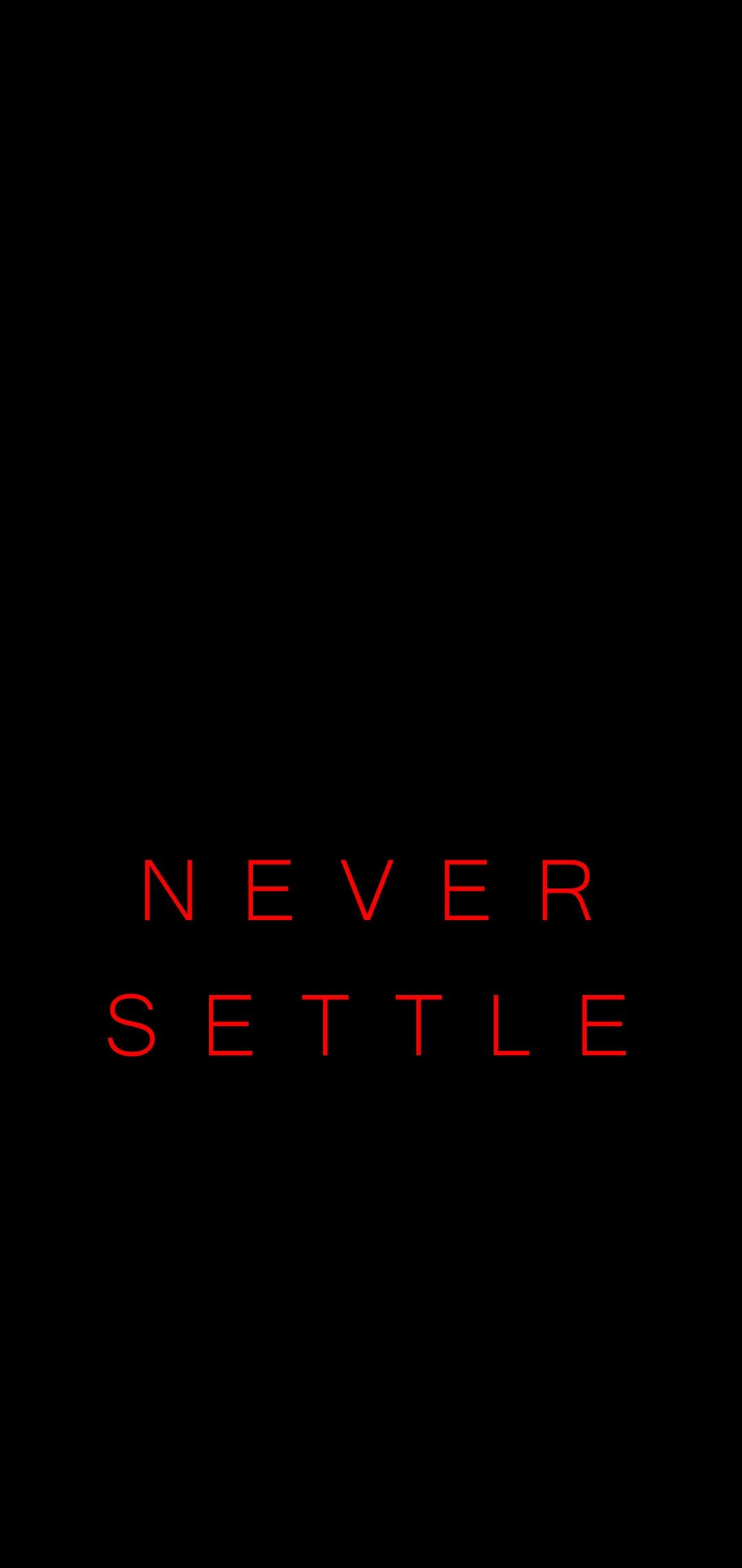 Never Settle Wallpapers