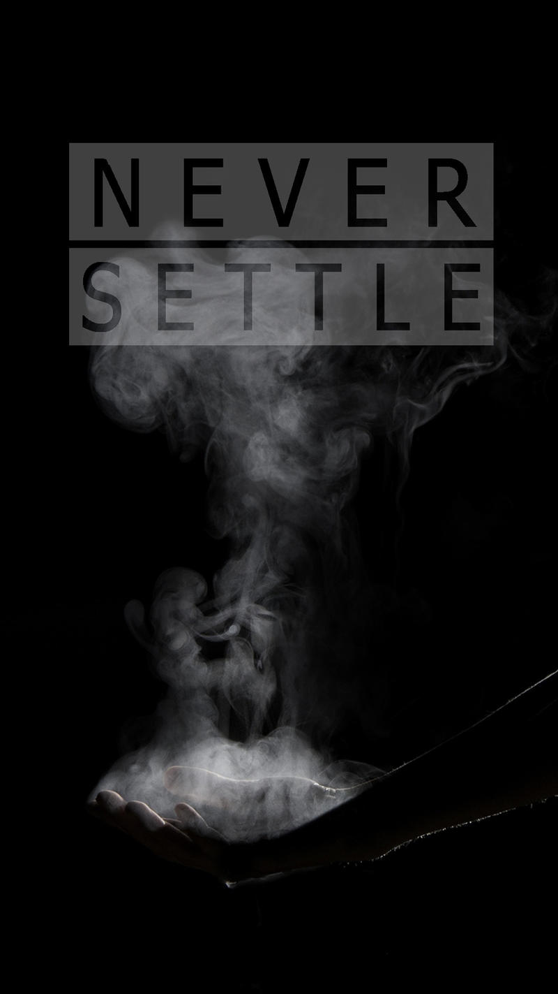 Never Settle Wallpapers