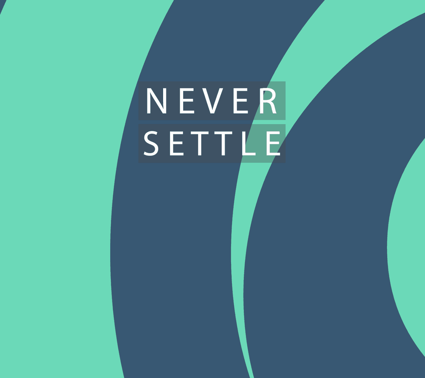 Never Settle Wallpapers