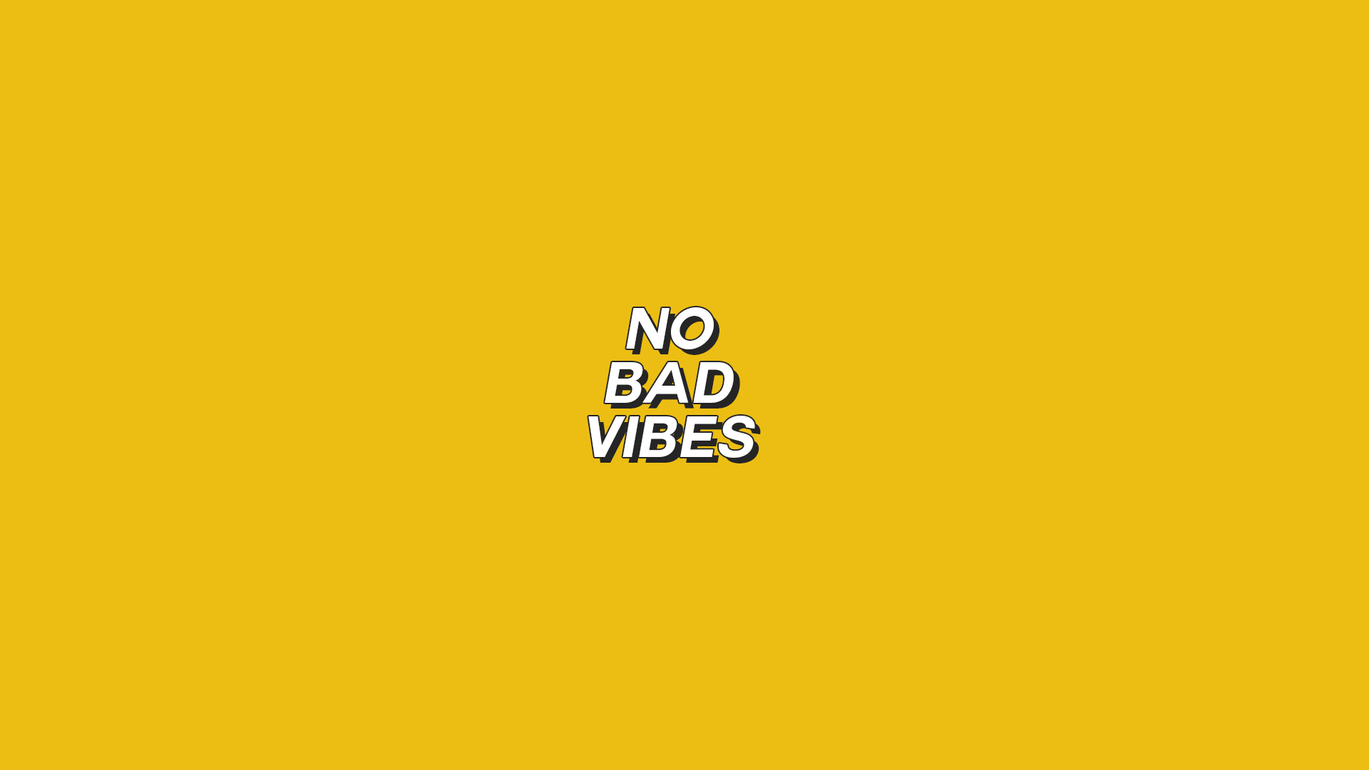 No Bad Vibes Wallpapers