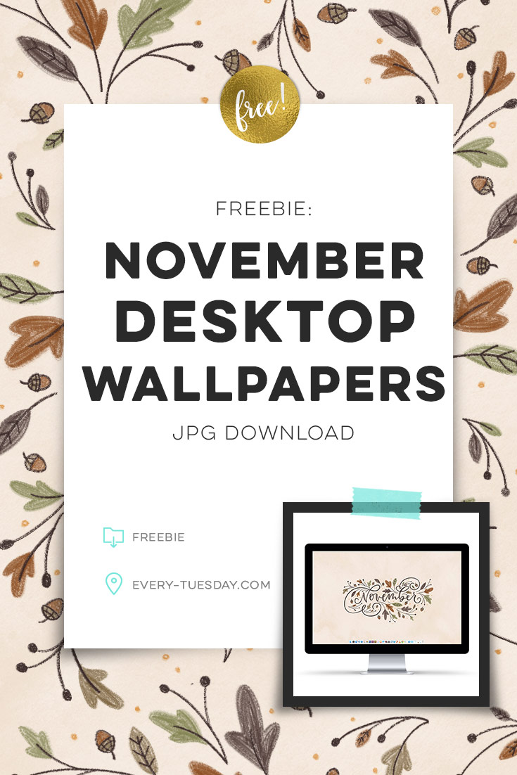 November 2017 Wallpapers