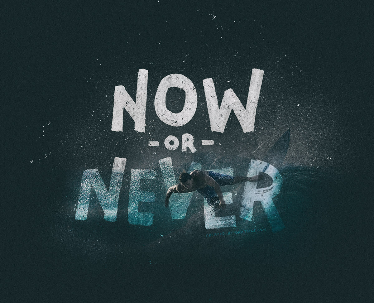 Now Or Never Wallpapers