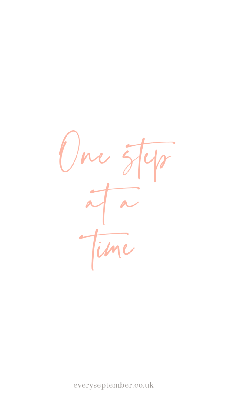 One Step At A Time Wallpapers