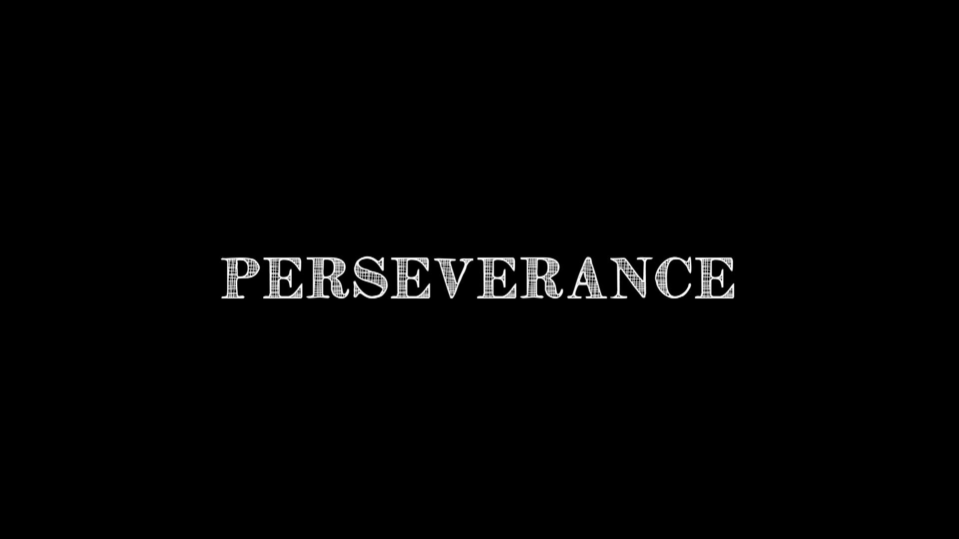 Persevere Wallpapers