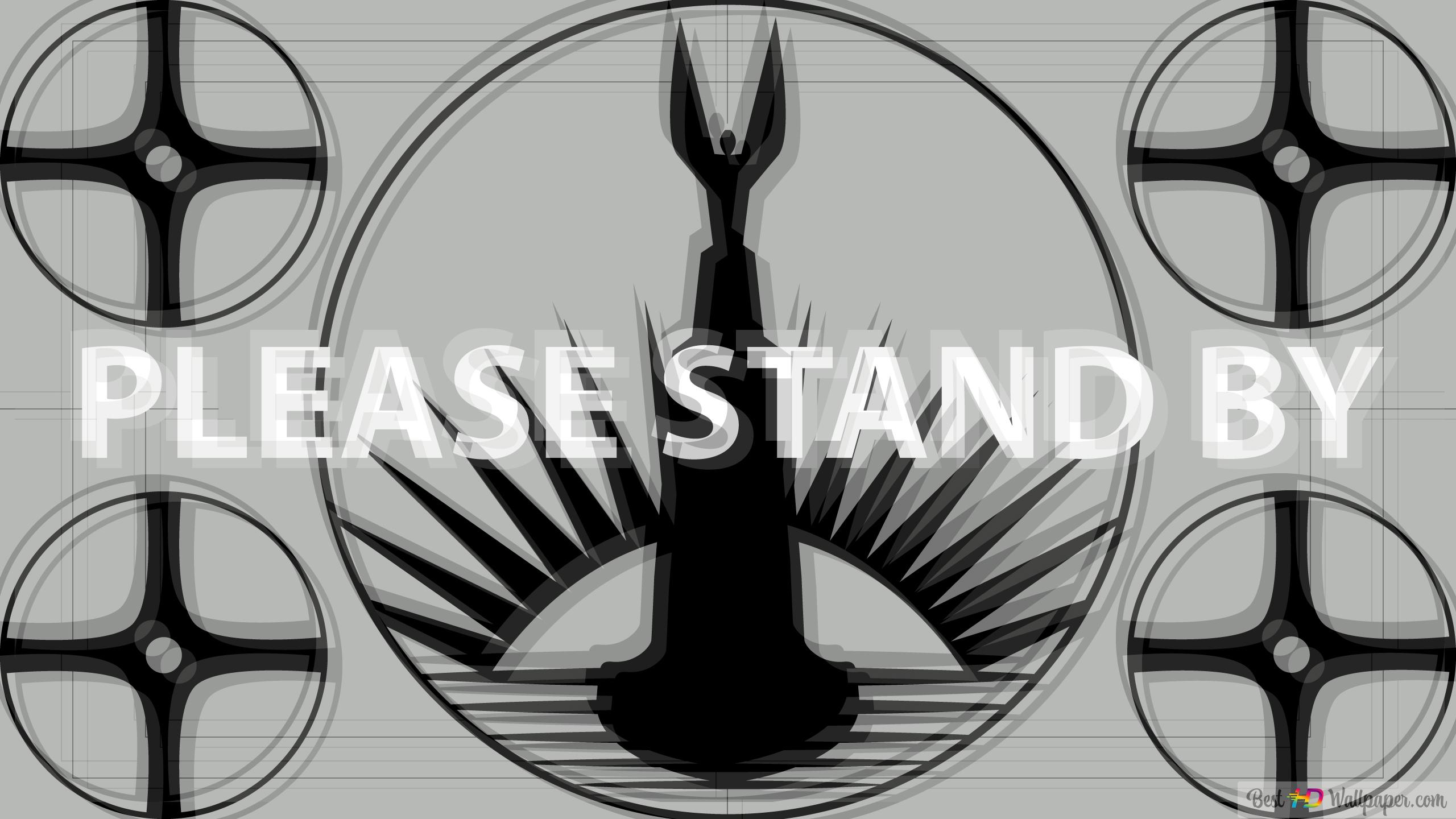 Please Stand By 1920X1080 Wallpapers