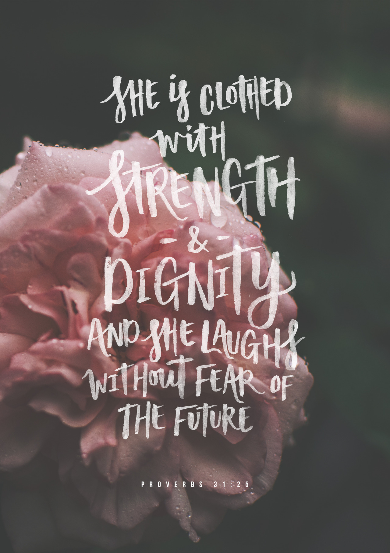 Proverbs 31 25 Wallpapers