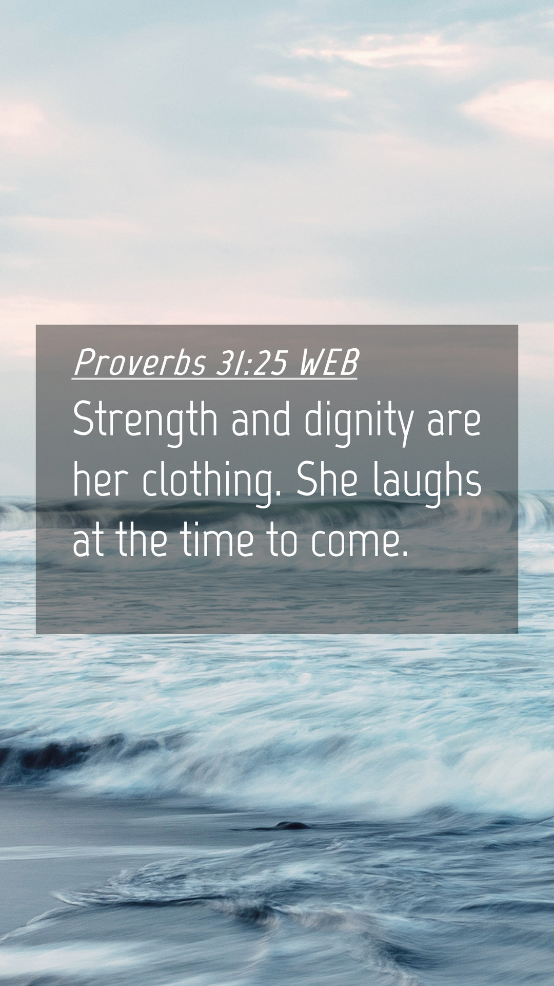 Proverbs 31 25 Wallpapers