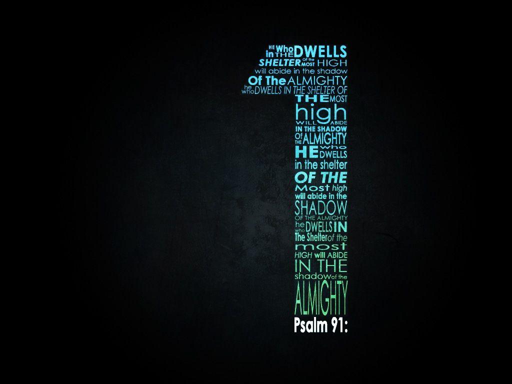 Psalms 91 Wallpapers