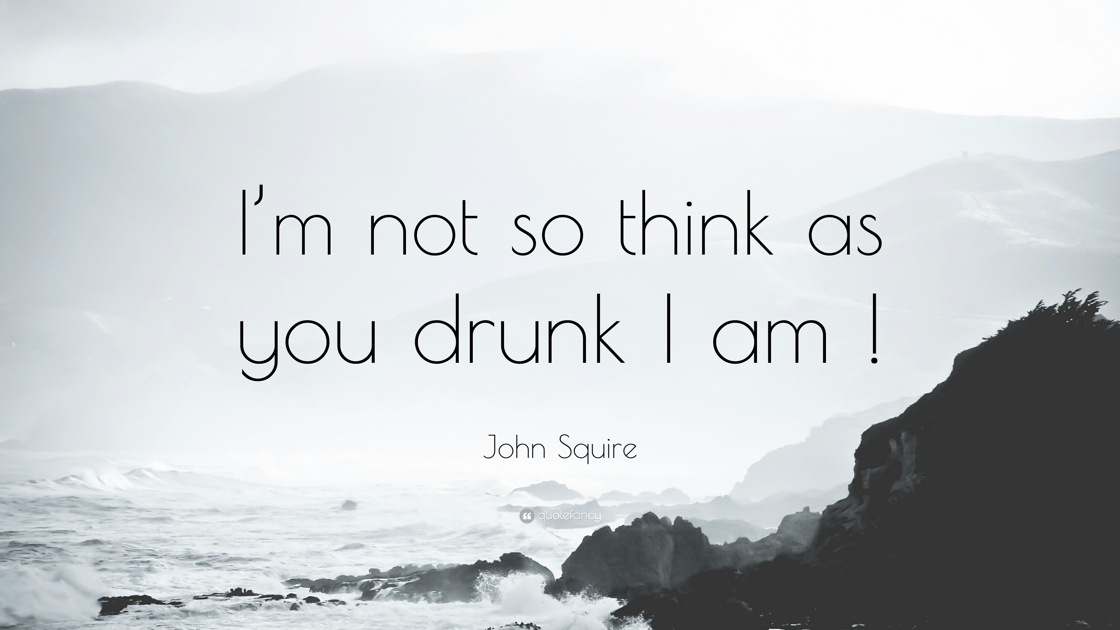 Quotes About Drunk Wallpapers