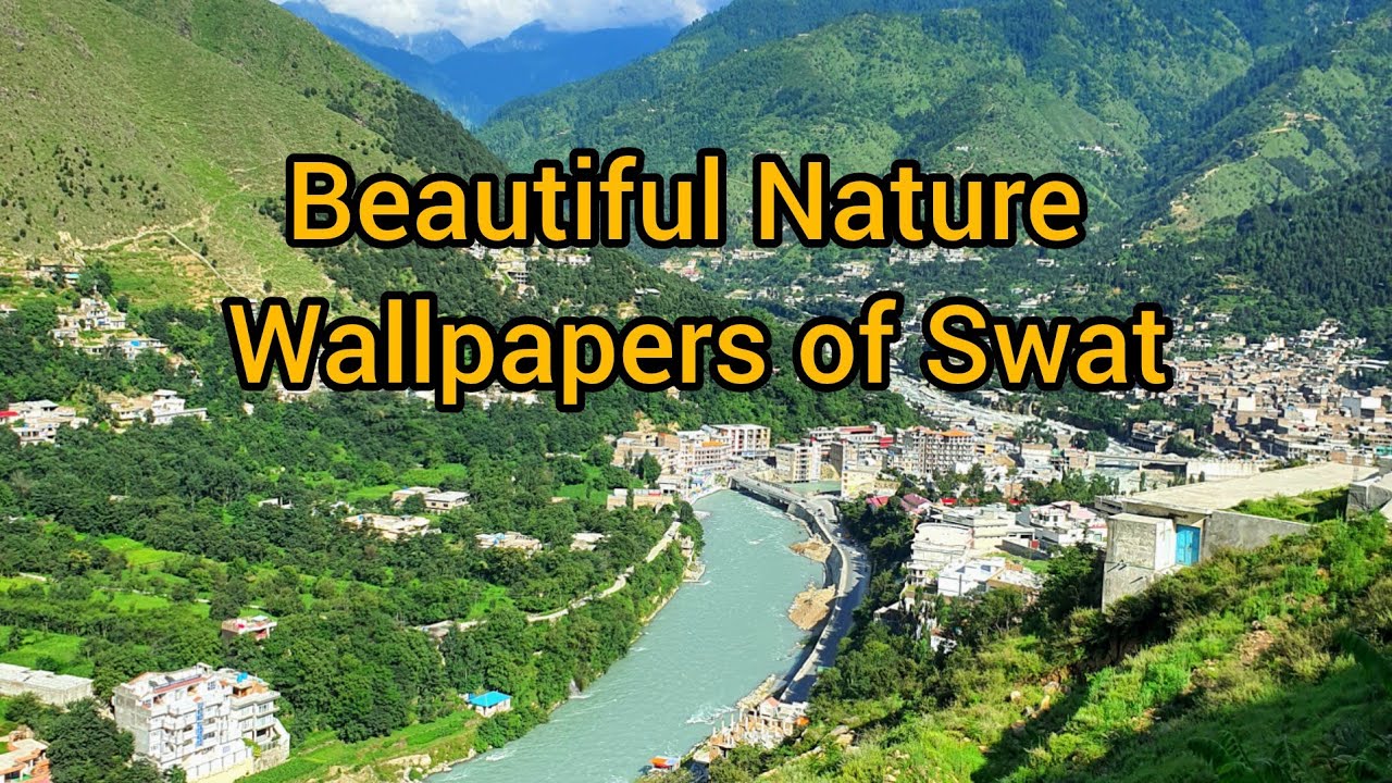 Sawat Wallpapers