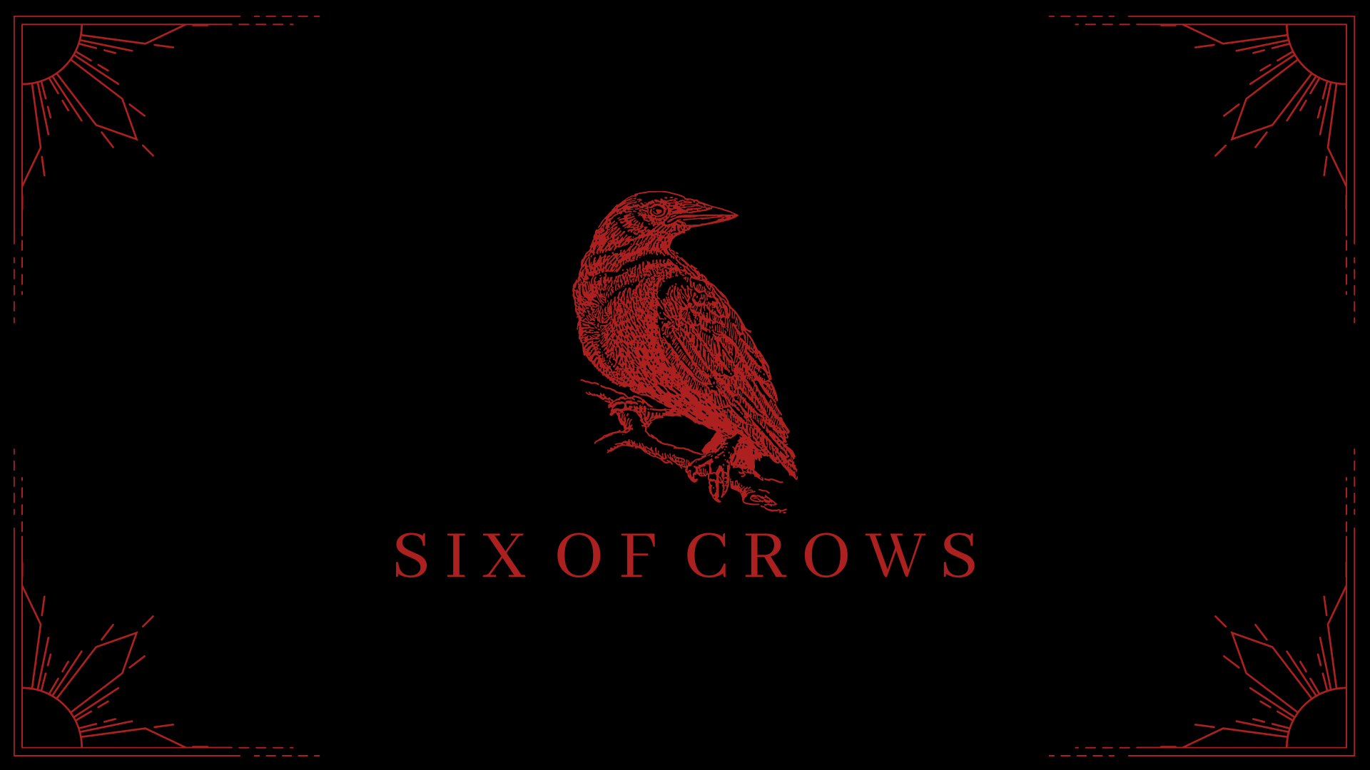 Six Of Crows Wallpapers