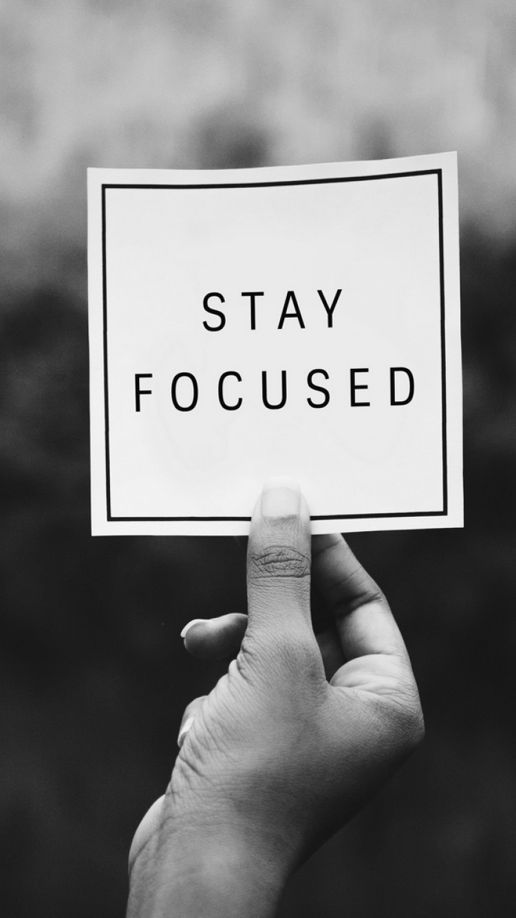 Stay Focused Wallpapers