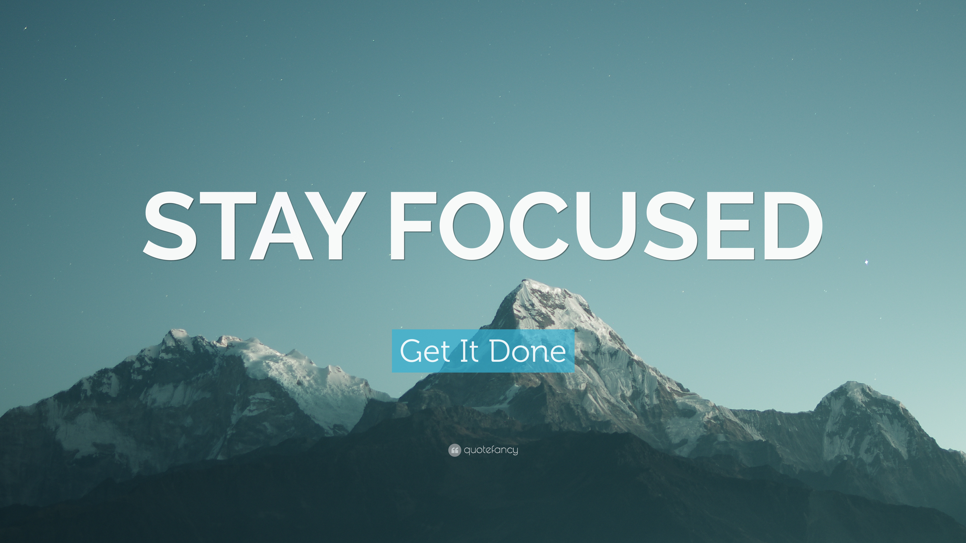 Stay Focused Wallpapers