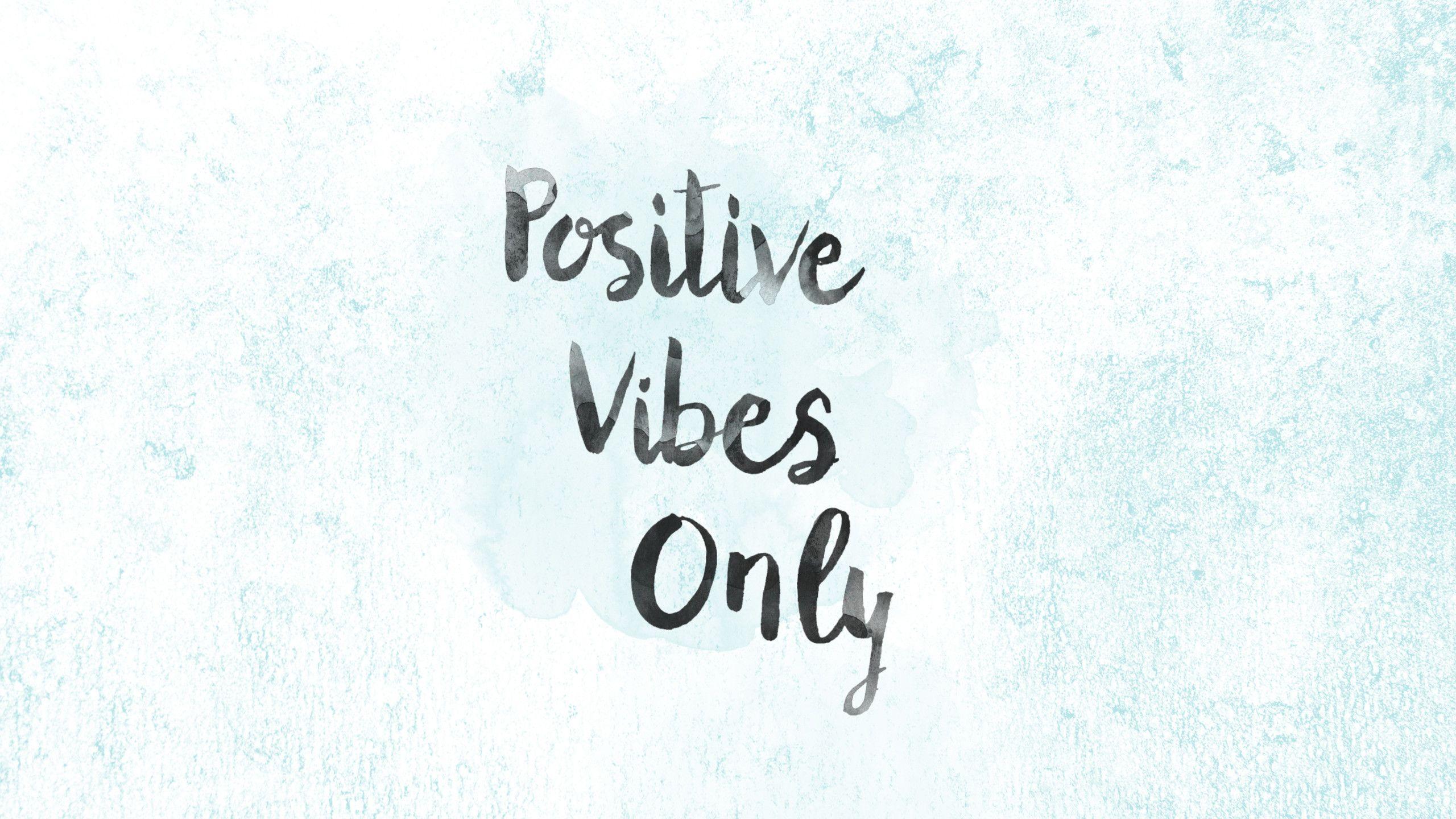 Stay Positive Wallpapers