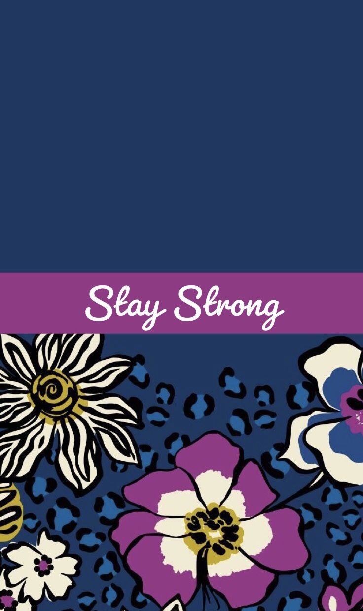 Stay Strong Wallpapers