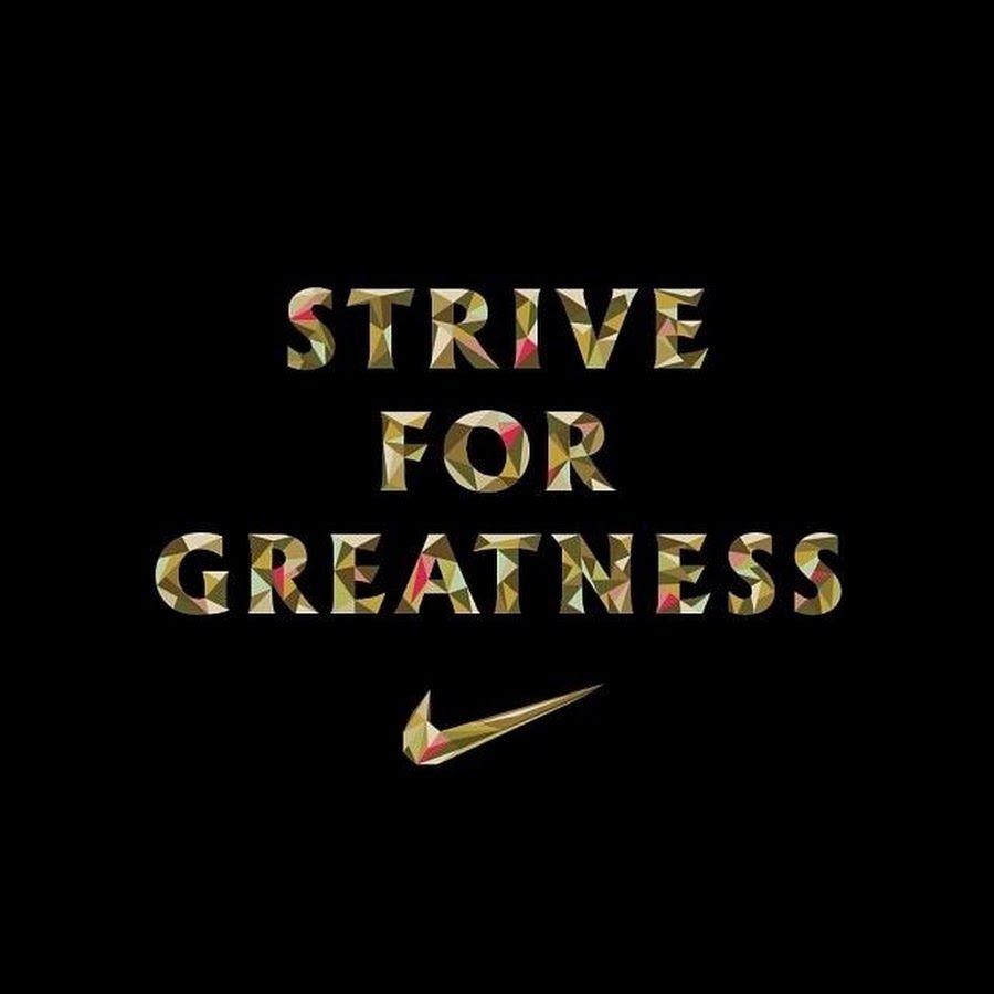 Strive For Greatness Wallpapers
