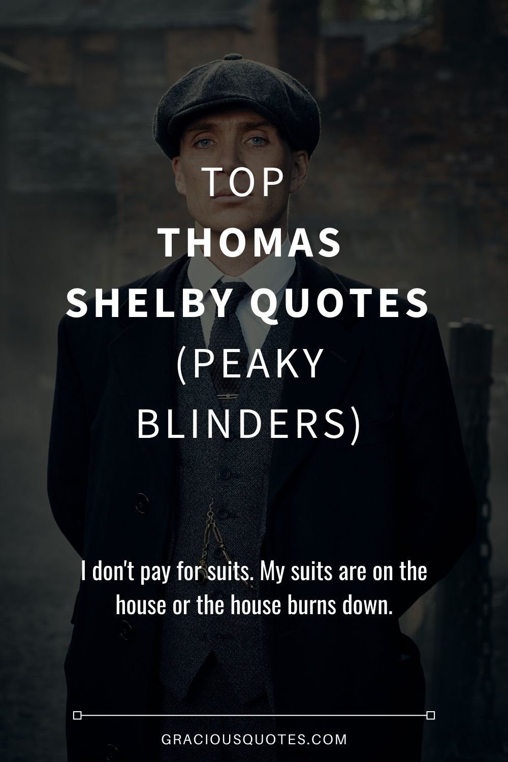 Thomas Shelby Quotes Wallpapers