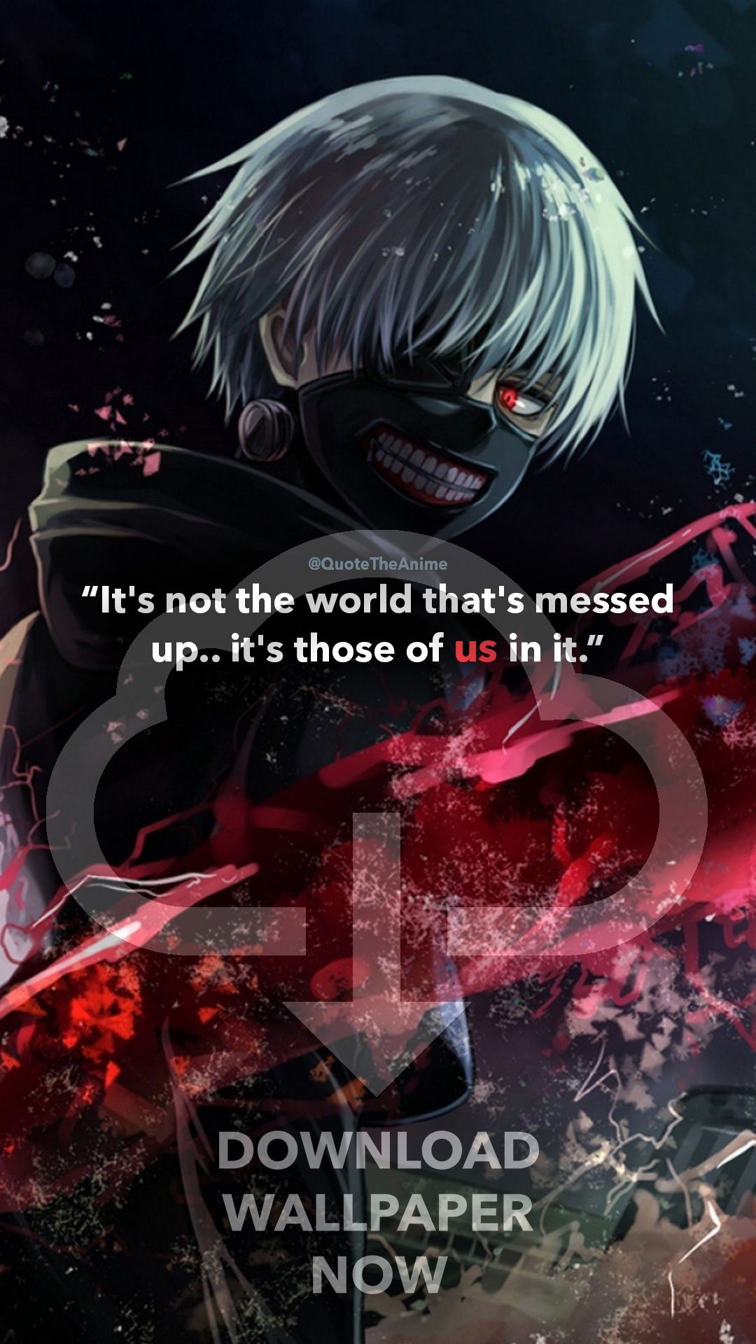 Tokyo Ghoul Quotes Wallpapers