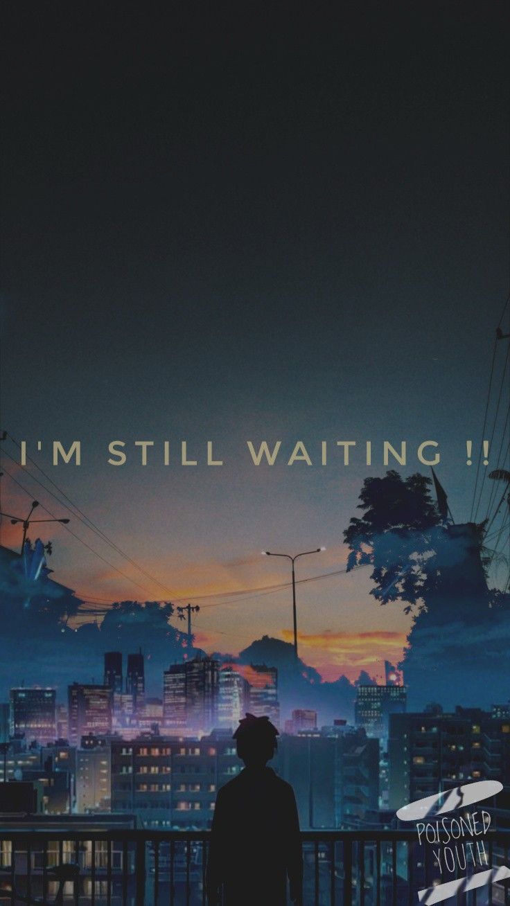 Waiting Wallpapers