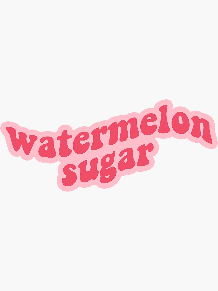 Watermelon Sugar Aesthetic Wallpapers