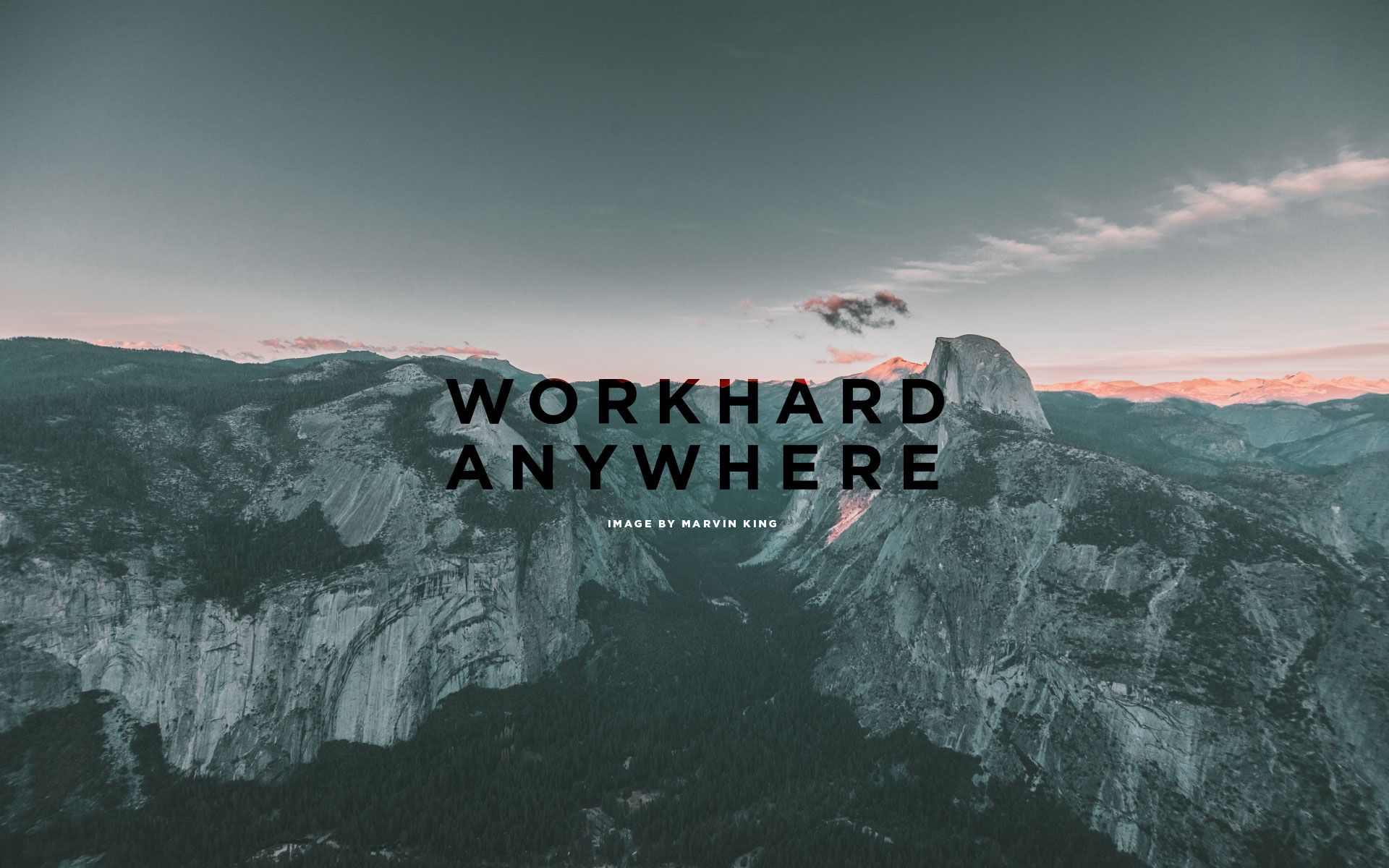 Work Hard Anywhere Wallpapers