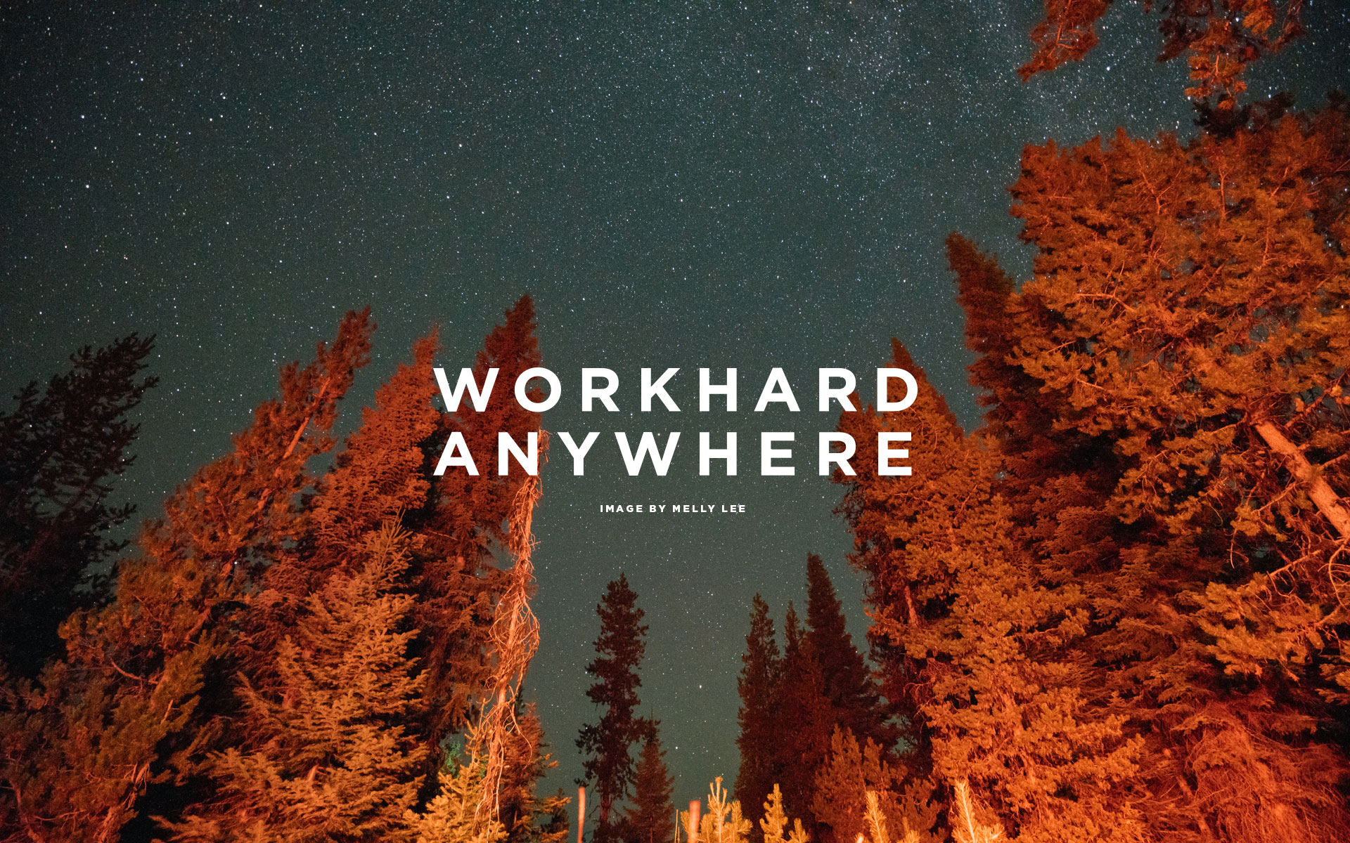 Work Hard Anywhere Wallpapers