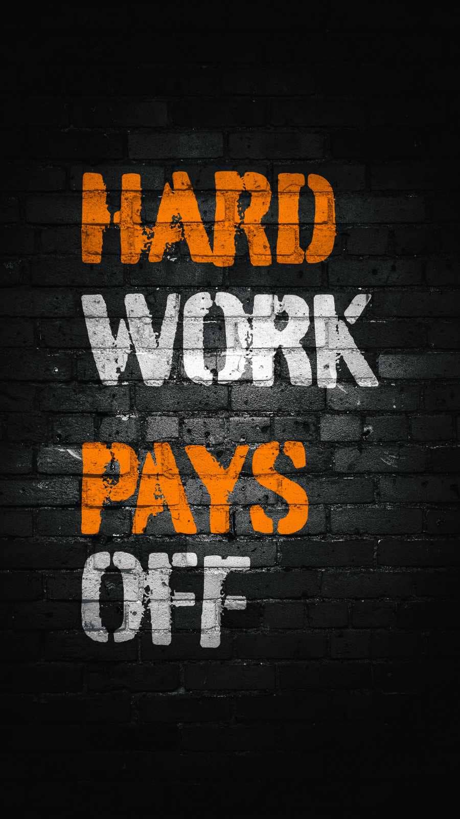 Work Hard Wallpapers